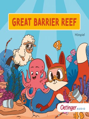 cover image of Rund um die Welt mit Fuchs und Schaf. Great Barrier Reef (2)